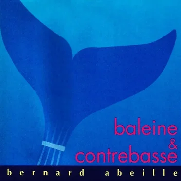 Baleine & contrebasse