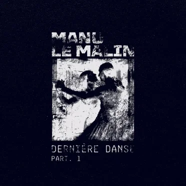 Dernière Danse Part. 01
