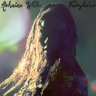 Fairytales by Ashaine White - album cover