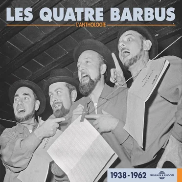 Les Quatre Barbus: L’Anthologie 1938–1962