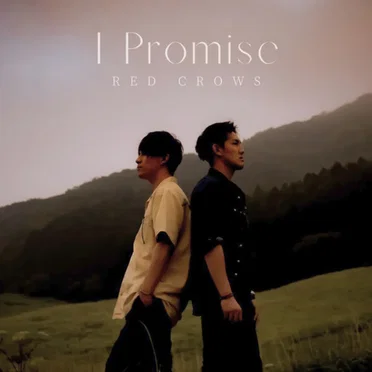 I Promise by RED CROWS - album cover