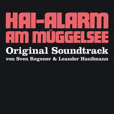Hai-Alarm am Müggelsee by Sven Regener - album cover