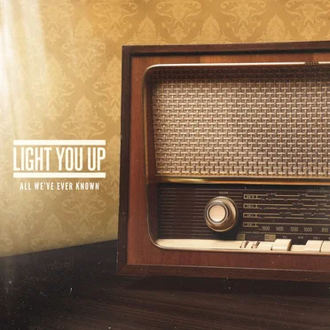 Light You Up