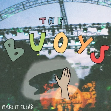 Make It Clear by The Buoys - album cover