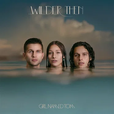 ...Wilder Then by Girl Named Tom - album cover