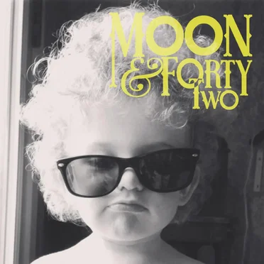 Moon and Forty Two by Moon and Forty Two - album cover
