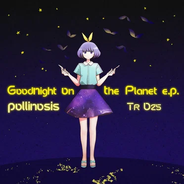 Goodnight on the planet e.p.
