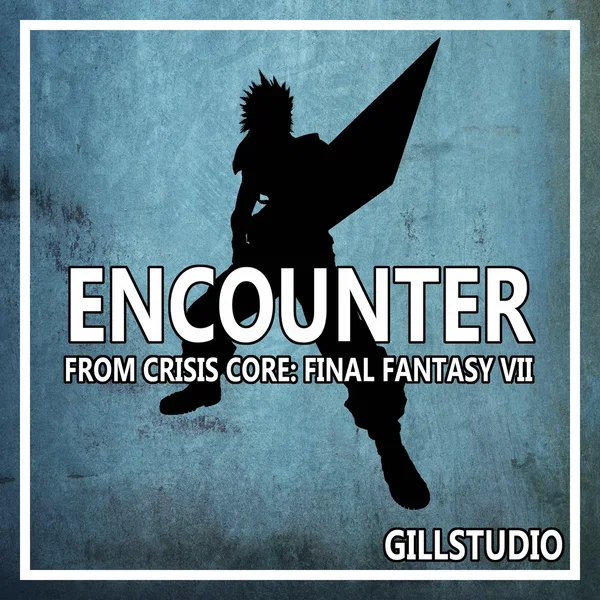 Encounter (From "Crisis Core: Final Fantasy VII")