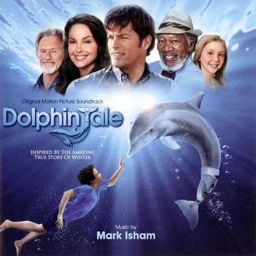 Dolphin Tale: Original Motion Picture Soundtrack