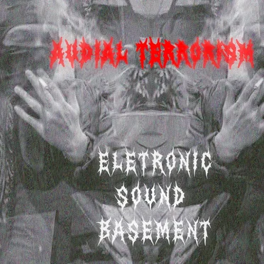Audial Terrorism