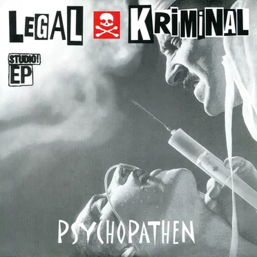 Psychopathen by Legal Kriminal - album cover