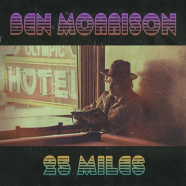 25 Miles by Ben Morrison - album cover