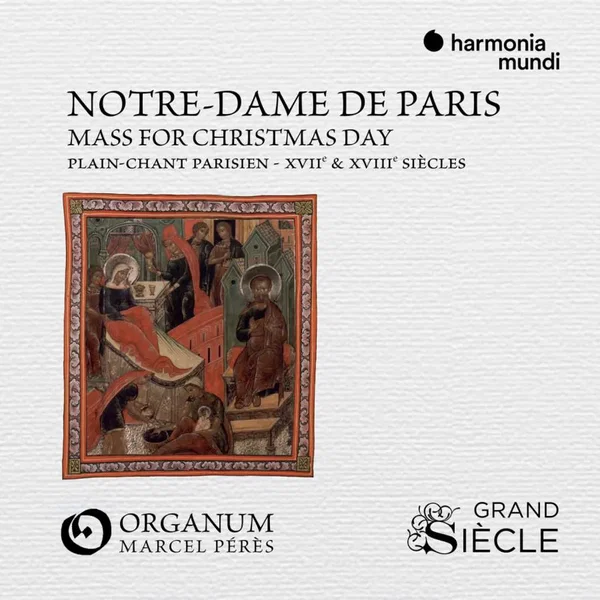 Notre-Dame de Paris: Mass for Christmas Day