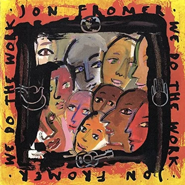 We Do the Work by Jon Fromer - album cover