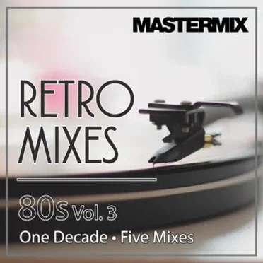Mastermix: 80s Retro Mixes, Volume 3 by Various Artists - album cover