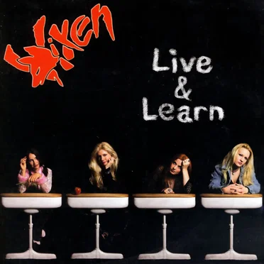Live & Learn by Vixen - album cover