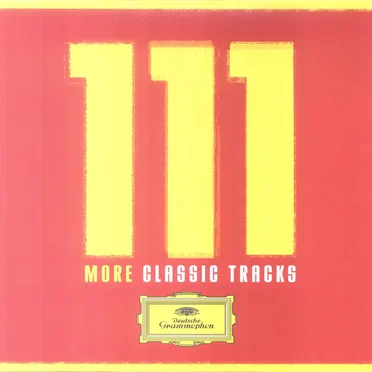 111 More Classic Tracks by Various Artists - album cover