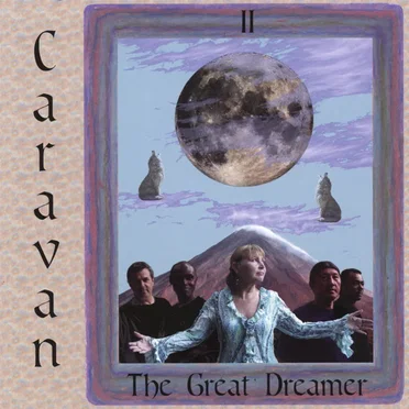 The Great Dreamer by Caravan - album cover