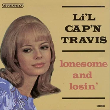 Lonesome and Losin' by Li'l Cap'n Travis - album cover