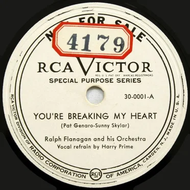 You're Breaking My Heart / You're So Understanding