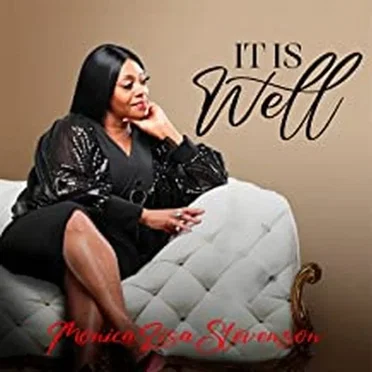 It is well by Monica Lisa Stevenson - album cover
