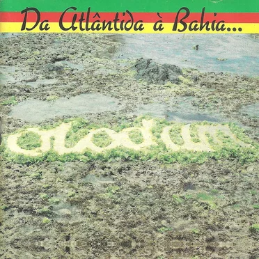 Da Atlântida à Bahia... o mar é o caminho