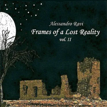 Frames of a Lost Reality, Volume 2
