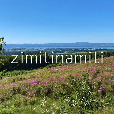 zimitinamiti by Kenji Fujiwara - album cover