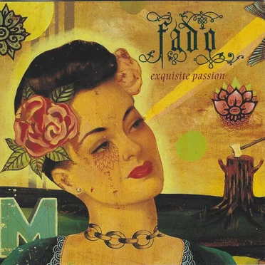 Fado: Exquisite Passion by Various Artists - album cover
