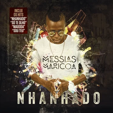 Nhanhado by Messias Maricoa - album cover