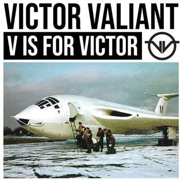 V is for Victor by Victor Valiant - album cover