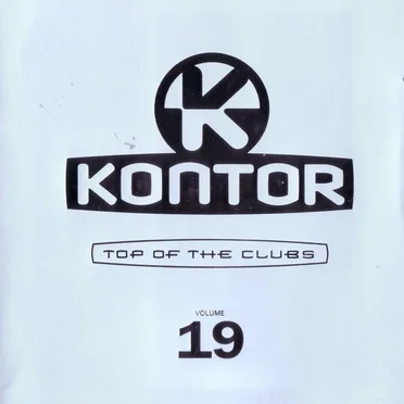 Kontor: Top of the Clubs, Volume 19 by Various Artists - album cover