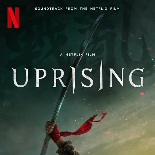 Uprising: Soundtrack from the Netflix Film