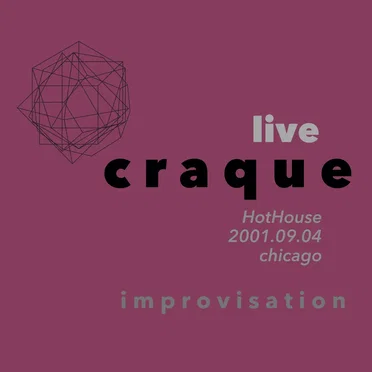 Live Craque: HotHouse