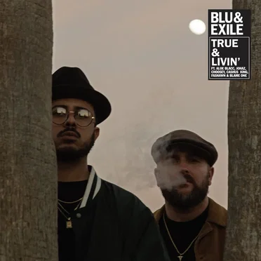 True & Livin by Blu & Exile - album cover