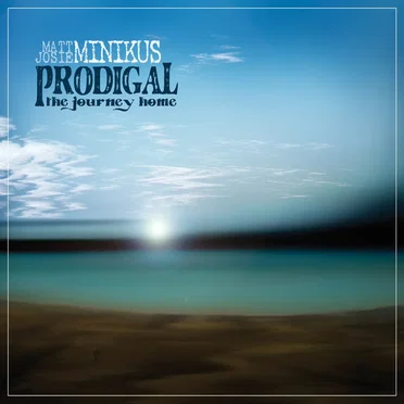 Prodigal - The Journey Home