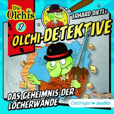 Olchi-Detektive: Das Geheimnis der Löcherwände