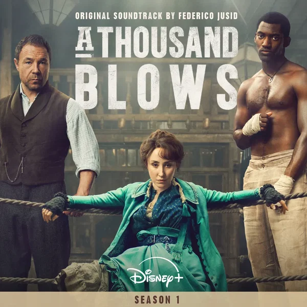 A Thousand Blows: Original Soundtrack