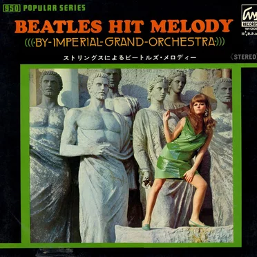 Beatles Hit Melody by Imperial Grand Orchestra - album cover