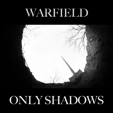 Only Shadows
