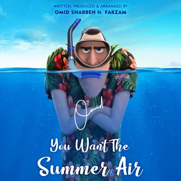 You Want The Summer Air
