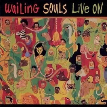 Live On by Wailing Souls - album cover