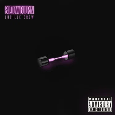 Slowburn by Lucille Crew - album cover