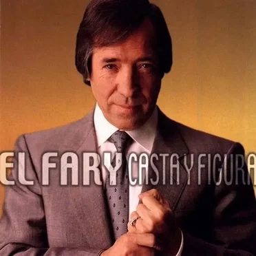 Casta y figura by El Fary - album cover