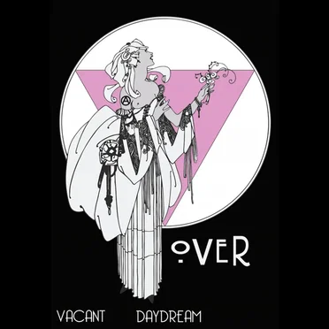 Vacanat Daydream by OVER - album cover