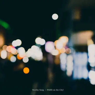 Worthy Song by PARIS on the City! - album cover