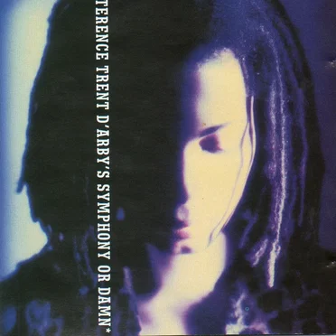 Terence Trent D’Arby’s Symphony or Damn