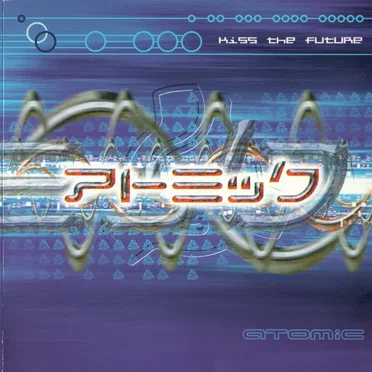 Kiss the Future by Various Artists - album cover