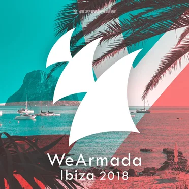 WeArmada: Ibiza 2018 by Various Artists - album cover