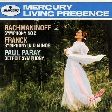 Rachmaninoff: Symphony no. 2 / Franck: Symphony in D minor